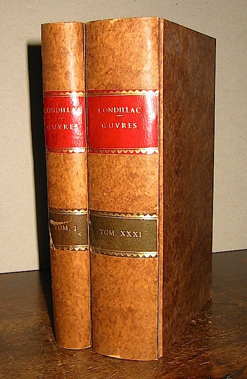 [Etienne Bonnot de] Condillac Oeuvres complètes..., revues, corrigées par l'Auteur, et imprimées sur ses manuscrits autographes. Tome premier (... Tome trente-unième) 1803 Paris Chez Dufart